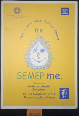 Save, Explore, Meet, Embrace, Protect me SEMEP me Seminar on water and aquatic ecosystem