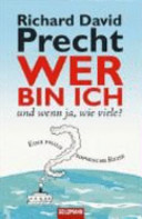 Wer bin ich - und wenn ja, wie viele?