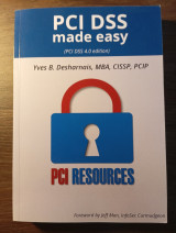 Pci Dss made easy (Pci Dss 4.0 Version)