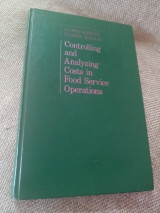 Controlling and Analyzing Costs in Food Service Operations