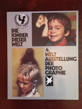 Die Kinder dieser Welt 4. Weltausstellung der Photographie