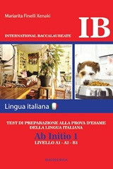IB-Ab Initio 1: Test di preparazione alla prova d'esame