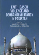 Faith-Based Violence and Deobandi Militancy in Pakistan
