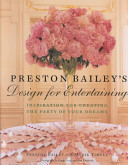 Preston Bailey's Design for Entertaining