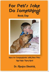 For Pet's Sake, Do Something! Book One