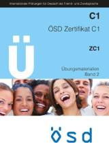 Ösd zertifikat c1 (zc1) übungsmaterialien band 1