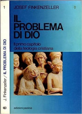 Il problema di Dio : il primo capitolo della teologia cristiana