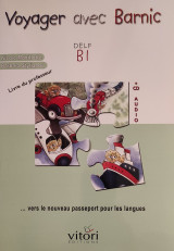 Voyager Avec Barnic (+cd) Delf B1 - Livre Du Professeur