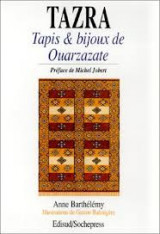 Tarza : Bijoux Et Tapis De Ouarzazate