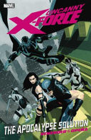Uncanny X-Force - Volume 1
