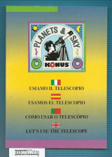 Usiamo il telescopio / Usamos el telescopio / Como usar o telescopio / Let’s use the telescope