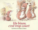 Un bisou c'est trop court