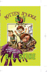 Rotten School #1: The Big Blueberry Barf-Off!