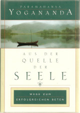 Aus der Quelle der Seele
