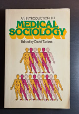 An Introduction to medical sociology