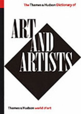 The Thames & Hudson Dictionary of Art and Artists