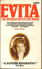 Evita: The Woman With The Whip