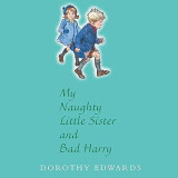 My Naughty Little Sister and Bad Harry Audiobook 2 Cds