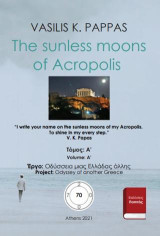 The sunless moons of Acropolis 70 A’