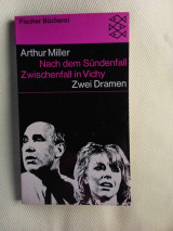 Nach dem Sundenfall Zwischenfall in Vichy, Zwei Dramen