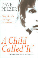 A Child Called It