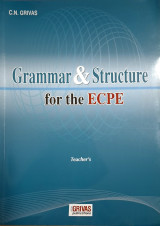 Grammar & Structure for the Ecpe - Teacher's