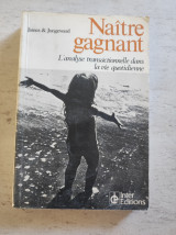 Naitre gagnant