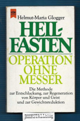 Heilfasten : Operation ohne Messer