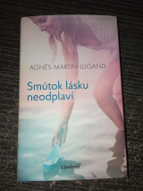 Smútok lásku neodplaví