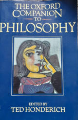 The Oxford companion to philosophy