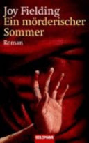 Ein mörderischer Sommer