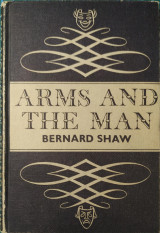 Arms And The Man