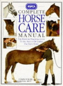 RSPCA Complete Horse Care Manual