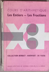 Cours d'arithmetique- les entiers, les fractions