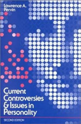 Current Controversies and Issues in Personality