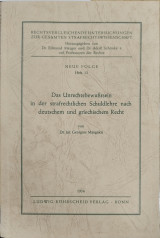 Das Unrechtsbewusstsein in der strafrechtlichen Schuldlehre nach deutschem und griechischem Recht