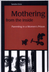 Mothering from the Inside