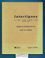 Interlignes: Modes et Niveaux de Vie : Livret de l’Etudiant