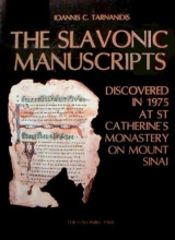 The Slavonic Manuscripts Discovered in 1975 at St. Catherine’s Monastery on Mount Sinai