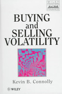 Buying and Selling Volatility