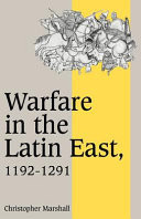Warfare in the Latin East, 1192-1291