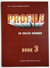 Profile on English Grammar - Book 3 - John Boukouvalas - (Σ13).