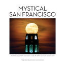 Mystical San Francisco