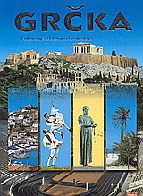 Grčka: Putovanje u Istoriju i Civilizaciju