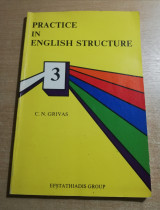 Practice in English structure 3