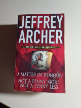 A Matter of Honour & Not a Penny More, Not a Penny Less
