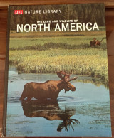 The land and Wlidlife of North America, Life Nature Library