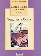 Captain Grant's Children: Level 4: Teacher's Book