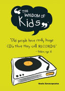 The Wisdom of Kids