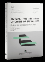 Mutual Trust in times of crisis of eu Values